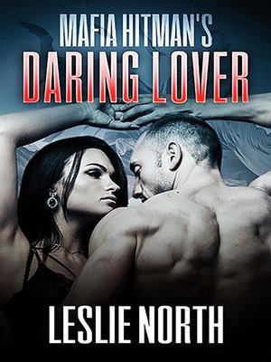 cover image of Mafia Hitman's Daring Lover